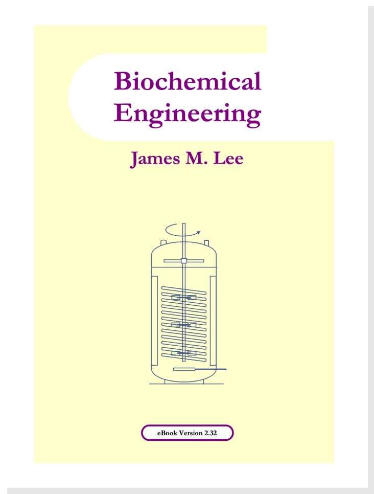 Biochemical Engineering by James M. Lee
